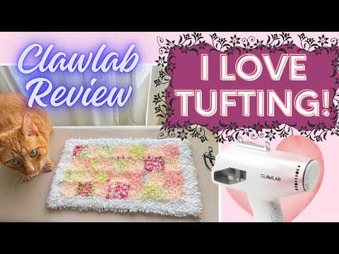 Watch This Before Trying the Clawlab Tufting Gun / Are You Tuft Enough?