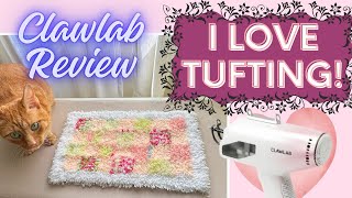 Watch This Before Trying the Clawlab Tufting Gun / Are You Tuft Enough?