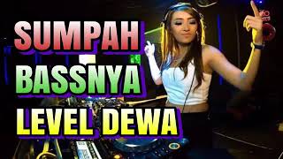 Dj Slow Bass Level Dewa