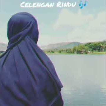 Story WA [ Celengan Rindu 🎶]