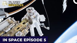 Witness the Construction Process of the ISS! | In Space Episode 5
