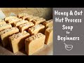 Honey and Oat Hot Processed Soap for Beginners | Hot Process Soap Making