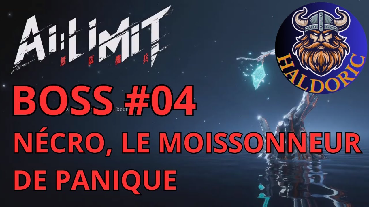 Ai Limit BOSS #04. COMBAT EN LIVE : NÉCRO, LE MOISSONNEUR DE PANIQUE 
