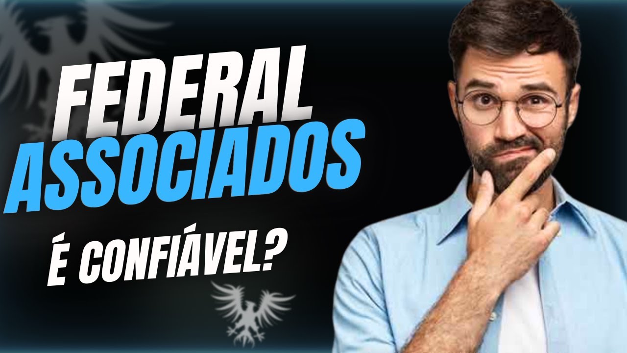 FEDERAL ASSOCIADOS é confiável? Descubra agora a pura verdade!