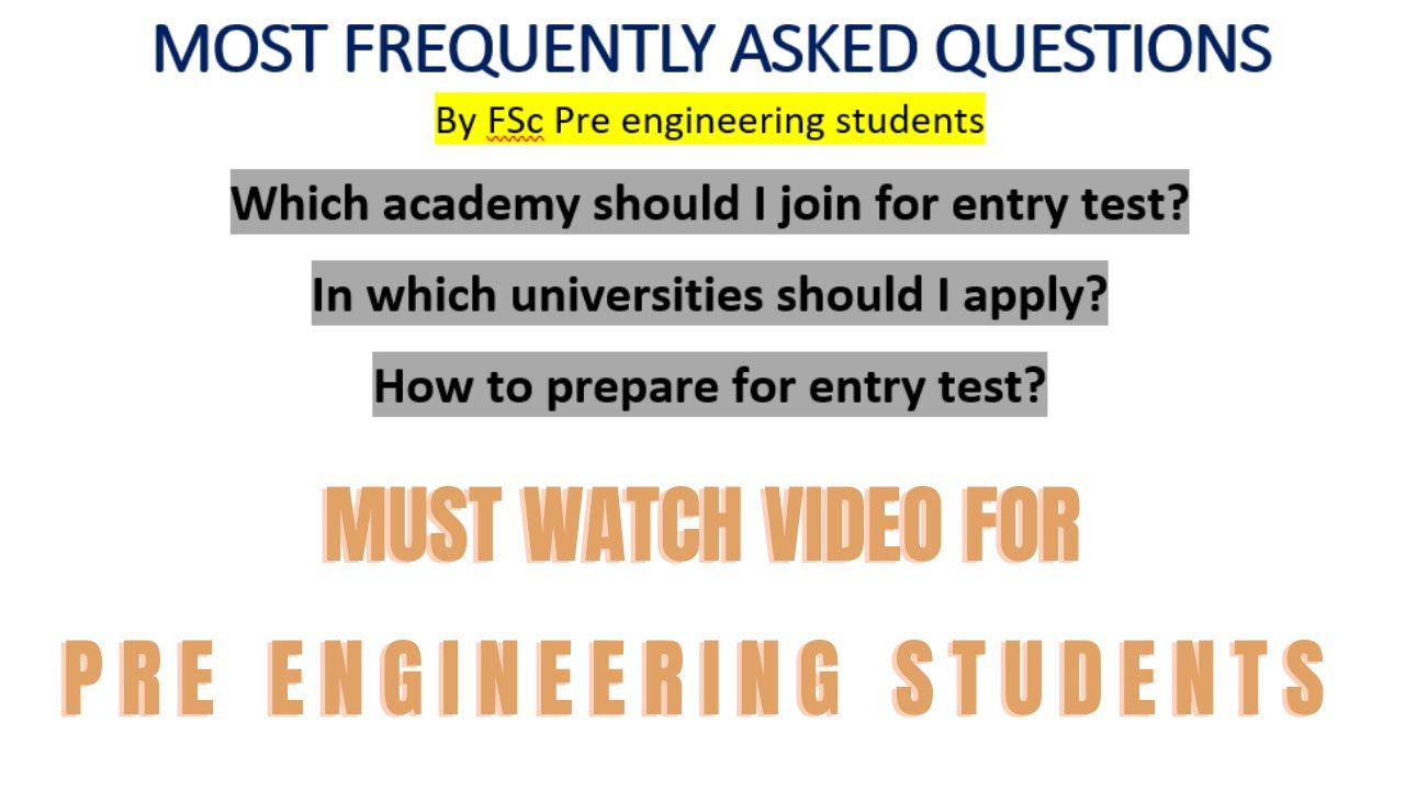 MOST FREQUENTLY ASKED QUESTIONS BY PRE ENGINEERING STUDENTS|| | COMPLETE ENTRY TEST GUIDE || MUST ||