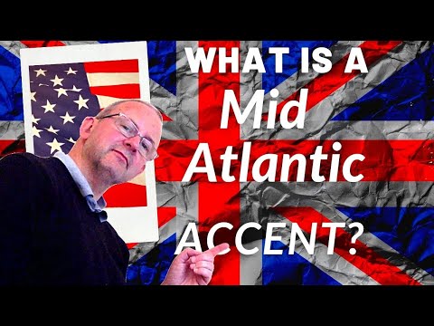Vidéo: Qu'est-ce qu'un accent médio-atlantique ?
