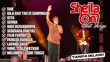BEST ALBUM OF SHEILA ON 7 - UNTUK MENEMANIMU BEKERJA / DI PAGI HARI YANG INDAH