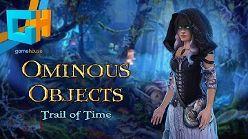 Ominous Objects - Trail of Time Platinum Edition