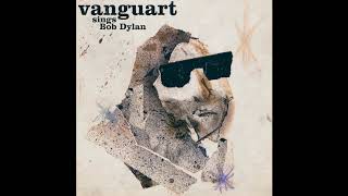 Vanguart - You&#39;re a Big Girl Now