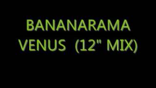 Video thumbnail of "Bananarama - Venus (12" mix)"