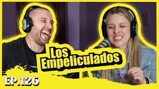 Ep126 Los Empeliculados