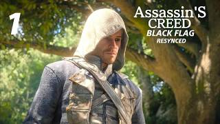 Assassin's Creed Black Flag Resynced : Part 1 แอดเวิด สู่ Assassin's
