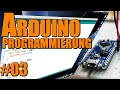 Arduino für Einsteiger #03
