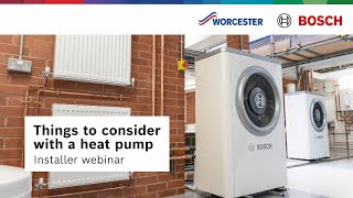 Training webinar: Things to consider with a heat pump | Worcester Bosch