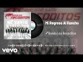 Banda Los Recoditos - Mi Regreso Al Rancho (Audio)