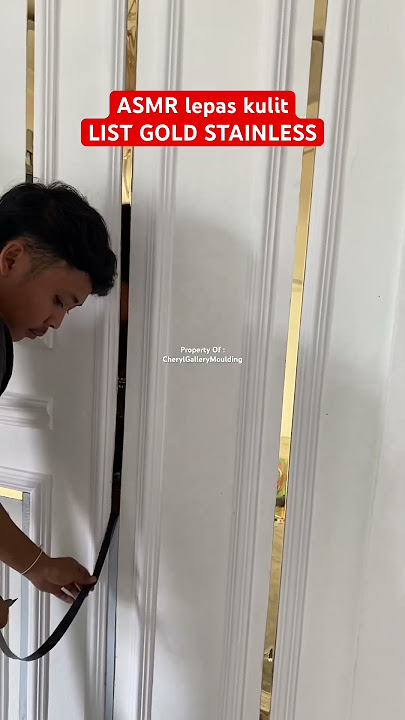 ASMR unboxing kulit pelingdung List mirror Gold stainless asli #asmr #interiordesign
