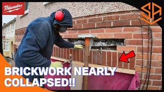 BRICKWORK NEARLY COLLAPSED... THIS IS HOW WE AVOIDED DISASTER !!! PT 1