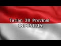 Tarian 38 provinsi indonesia