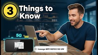 3 Things You Need To Know About The Inseego MiFi M2100 5G UW | Review