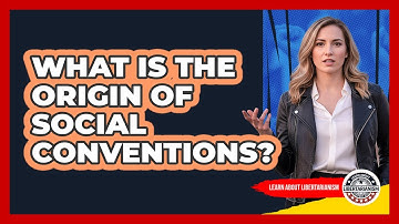 What Is The Origin Of Social Conventions?