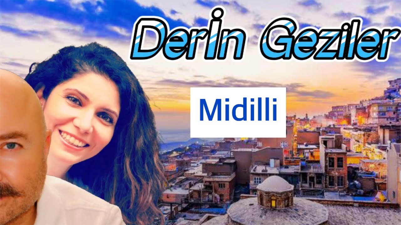 Derİn Geziler - Midilli Adası - YouTube