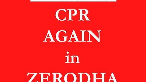 CPR in ZERODHA