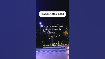 If a person mirrors your actions, it shows...#shorts #psychologyfacts #facts