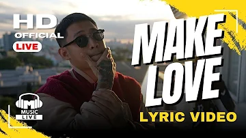 Make Love - Khel (Lyric Video)