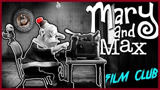 Mary And Max Review Film Club