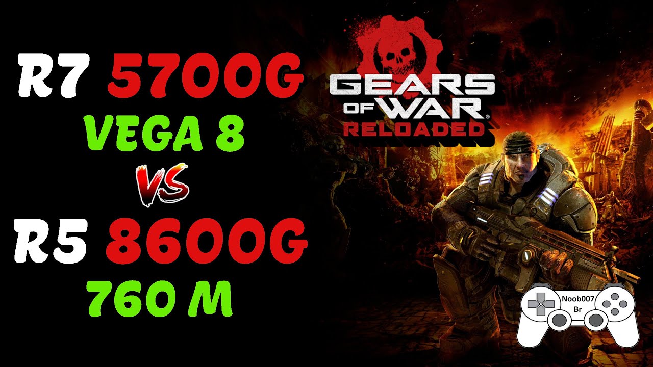 RYZEN 7 5700G x RYZEN 5 8600G | BENCHMARK | GEARS OF WAR RELOADED | VEGA 8 | 760M | 16GB RAM