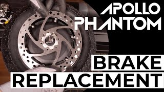 How To: Apollo Phantom Brake Replacement