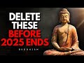 10 Things You Must Release Before 2026 Begins Buddhist Teachings