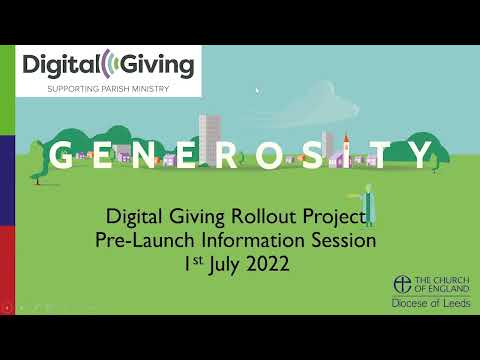 Digital Giving Rollout Project Pre Launch Information Session - 1.7.22