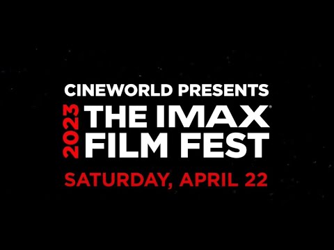 Cineworld IMAX Film Fest 2023 | Get £3 IMAX tickets for one day only!