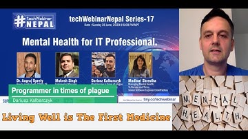 Dariusz Kalbarczyk - Programmer in times of plague - #techWebinarNepal Series-17