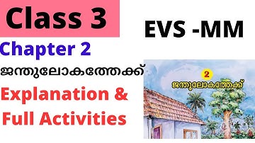 Class 3 EVS -MM chapter 2 To the world of Animals explanation and full activities #class3 #class3evs