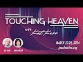 Touching heaven  session 1