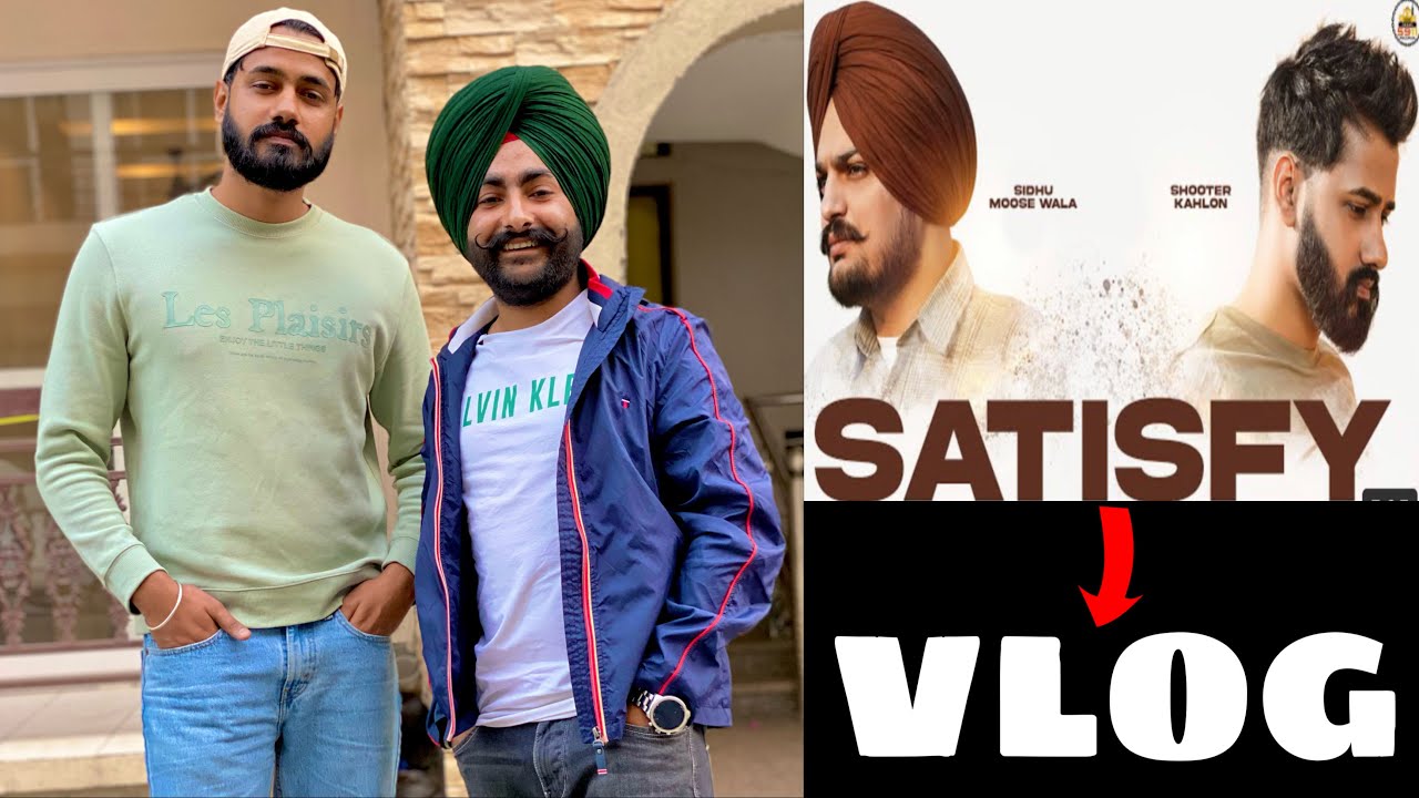 SATISFY (VLOG) SHOOTER KAHLON | LATEST PUNJABI SONGS 2021 | @BIR RAMGARHIA  – HARPAL DHALIWAL