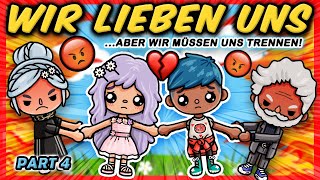 Part 4 😢 Wir müssen uns TRENNEN, 🥺 weil unsere ELTERN uns HASSEN! 😡 #TOCATOAST #TOCABOCA #DEUTSCH