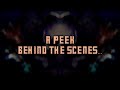 A Peek Behind the Scenes