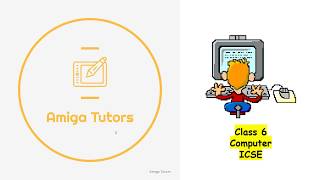 Class 6   Computer part 1   ICSE Wealth