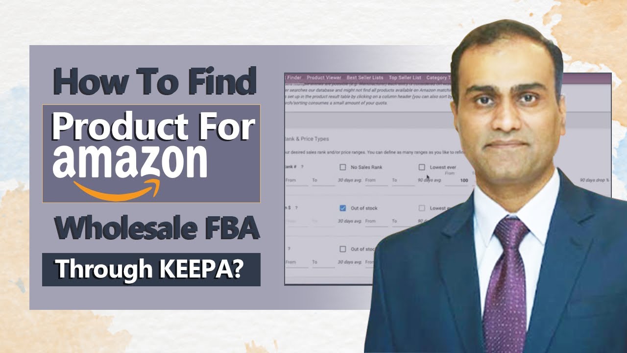 How to find product for Amazon Wholesale FBA model through KEEPA? - YouTube