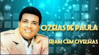 CEM OVELHAS - OZEIAS DE PAULA