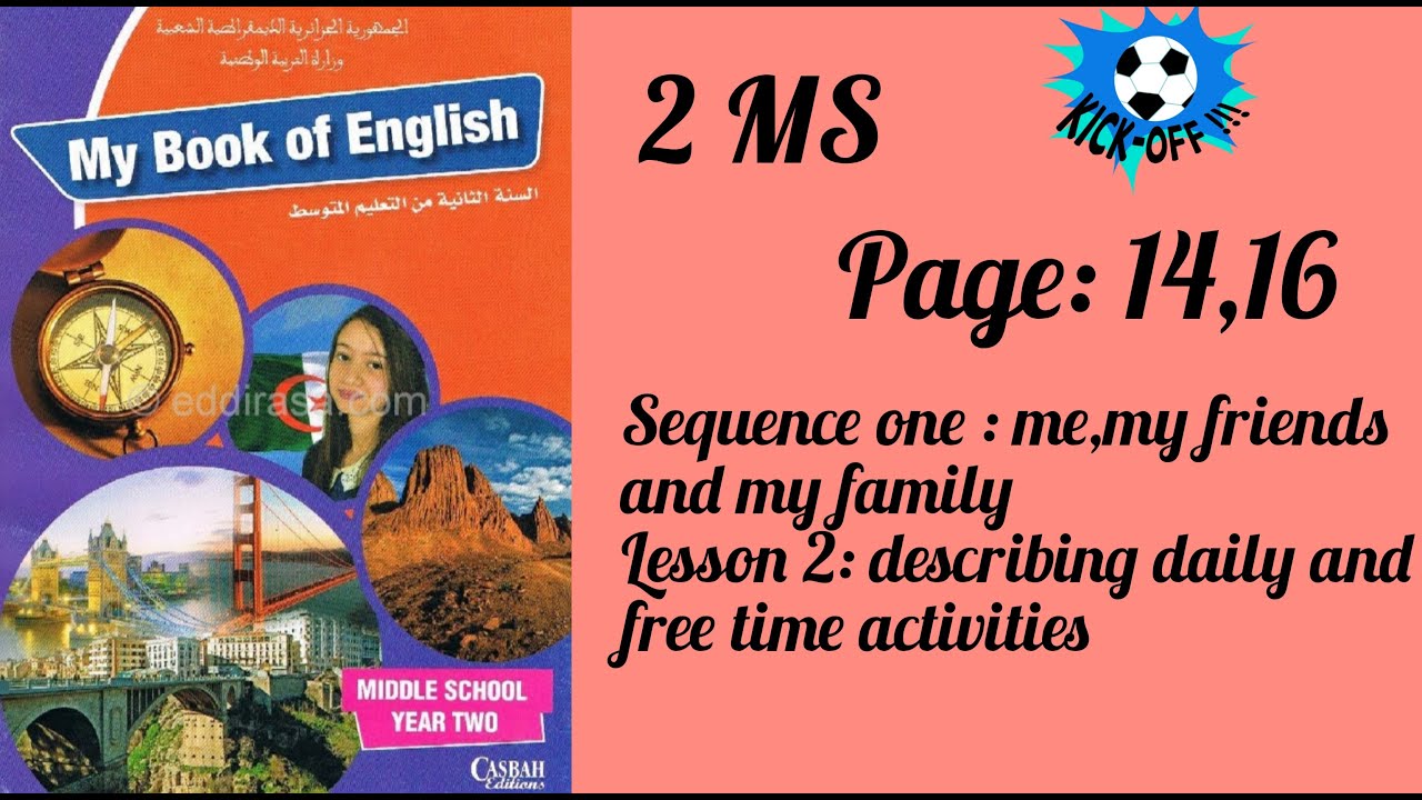 شرح الدرس الثاني للسنة الثانية متوسط       Describing daily and free time activies