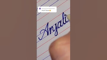 How to write Anjali Name in cursive writing#ytshorts #handwriting #anjali #penmanship #viralvideos