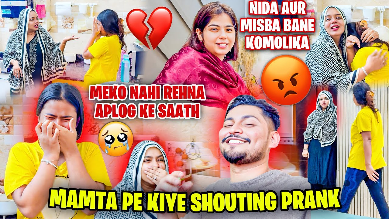 Mamta Pe Kiye Shouting Prank😱| Nida Aur Misba Bane Komolika😡| Mamta Ghar Chod Rahi Hai😭| Niyan♥️