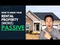 How to Make Your Rental Property more PASSIVE by Building a Good Relationship with Your Tenants