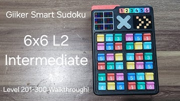 Giiker Smart Sudoku | 6x6 Sudoku | Intermediate 201-300 Walkthrough!
