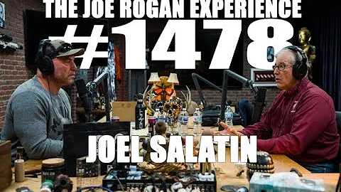 Joe Rogan Experience #1478 - Joel Salatin