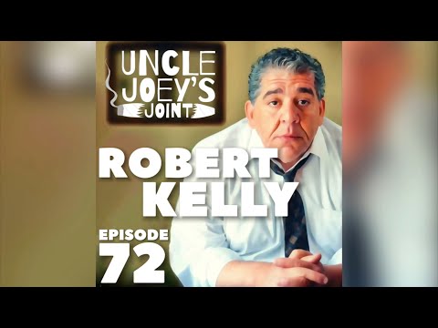 ROBERT KELLY | UNCLE JOEY'S JOINT with JOEY DIAZ